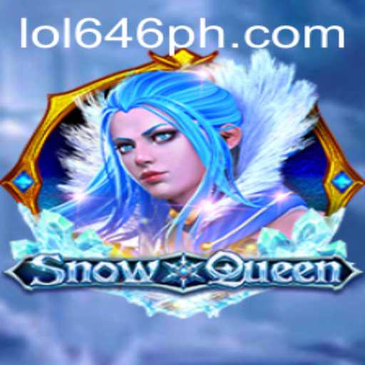 Exploring the Enchanting World of SnowQueen through LOL646